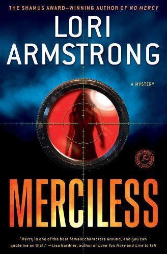 Lori Armstrong/Merciless@ A Mystery